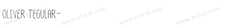 oliver tegular字体转换